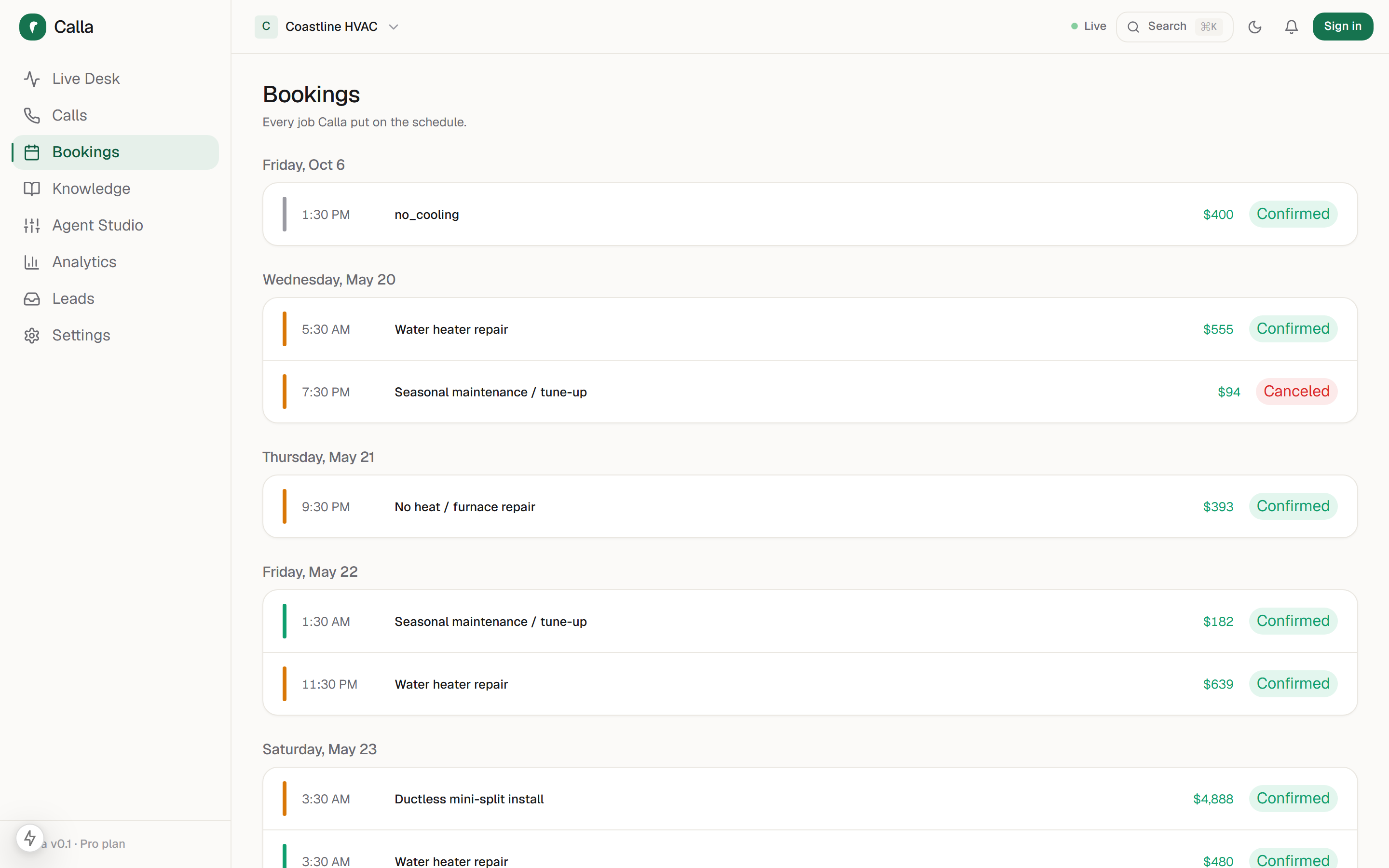 Calla bookings: real jobs Calla put on the schedule, with values and confirmation status
